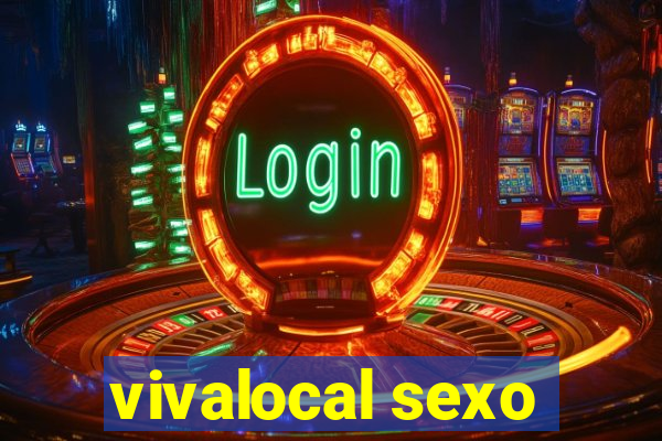 vivalocal sexo